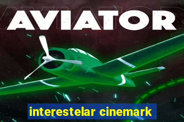 interestelar cinemark